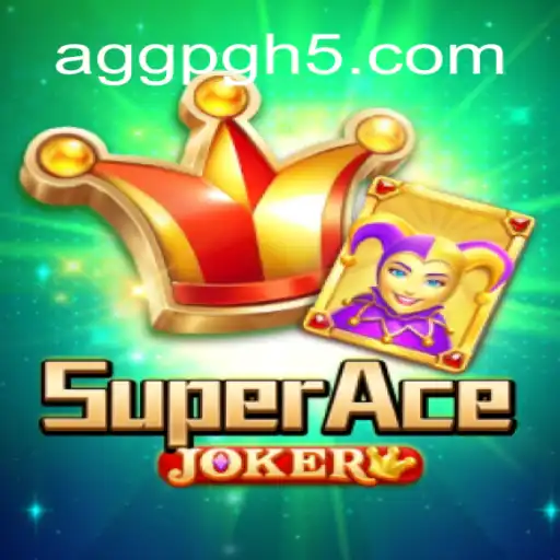 Descubra o Mundo de SuperAceJoker: O Jogo que Está Revolucionando AGGPG